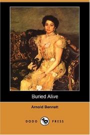 Cover of: Buried Alive (Dodo Press) by Arnold Bennett