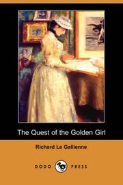 Cover of: The quest of the golden girl: a romance