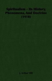 Cover of: Spiritualism - Its History, Phenomena, And Doctrine (1918)