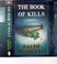 Cover of: The book of kills