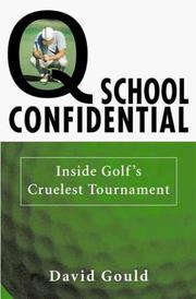 Cover of: Q School Confidential by David Gould