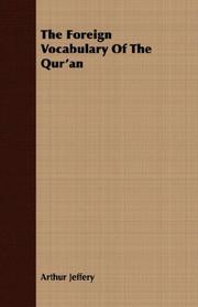 Cover of: The Foreign Vocabulary Of The Qur'an