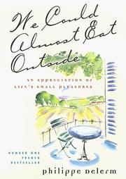 Cover of: We could almost eat outside: an appreciation of life's small pleasures