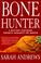 Cover of: Bone hunter