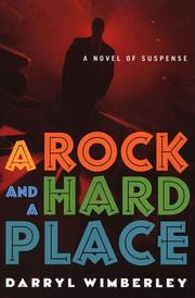 Cover of: A rock and a hard place by Darryl Wimberley