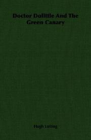 Doctor Dolittle and the Green Canary