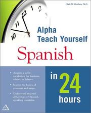 Cover of: Macmillan teach yourself Spanish in 24 hours