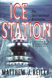 Cover of: Ice station by Matthew Reilly