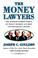 Cover of: The Money Lawyers