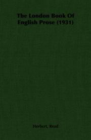 Cover of: The London Book Of English Prose (1931)