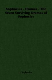 Cover of: Sophocles - Dramas - The Seven Surviving Dramas of Sophocles