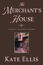 Cover of: The merchant's house by Kate Ellis