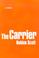 Cover of: The carrier