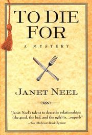 To Die For by Janet Neel