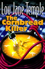 Cover of: The cornbread killer | Lou Jane Temple