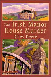 The Irish manor house murder by Dicey Deere