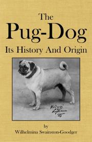 Cover of: The Pug-Dog - Its History And Origin