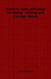 Cover of: Harness: Types and Usage for Riding - Driving and Carriage Horses