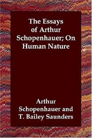 Cover of: The Essays of Arthur Schopenhauer; on Human Nature | Arthur Schopenhauer
