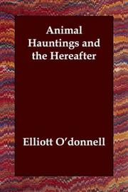 Cover of: Animal Hauntings and the Hereafter