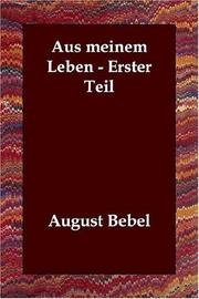 Cover of: Aus Meinem Leben - Erster Teil