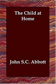 Cover of: The child at home