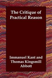 Cover of: The Critique of Practical Reason by Immanuel Kant, Ferdinand Alquié, Immanuel Kant