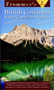 Cover of: Frommer's British Columbia & the Canadian Rockies by Bill McRae, Shawn Blore