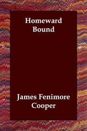 Cover of: Homeward Bound by James Fenimore Cooper, James Fenimore Cooper