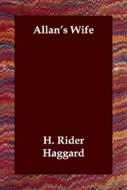 Cover of: Allan's Wife by H. Rider Haggard