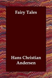 Cover of: Fairy Tales by Hans Christian Andersen