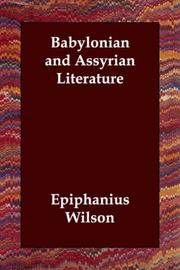 Cover of: Babylonian and Assyrian Literature by Epiphanius Wilson