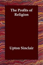 Cover of: The Profits of Religion by Upton Sinclair