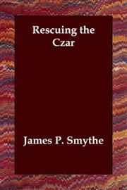 Cover of: Rescuing the Czar