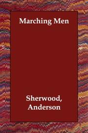 Cover of: Marching Men by Sherwood Anderson