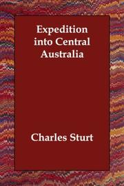 Cover of: Expedition into Central Australia by Charles Sturt