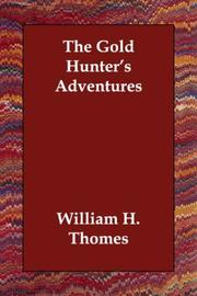 Cover of: The Gold Hunter's Adventures