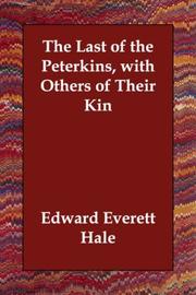 Cover of: The Last of the Peterkins, with Others of Their Kin