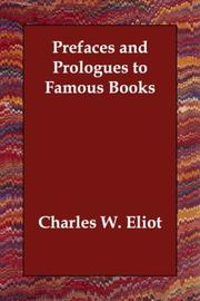 Cover of: Prefaces and Prologues to Famous Books by Charles W. Eliot
