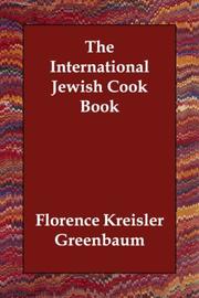 Cover of: The International Jewish Cook Book by Florence Kreisler Greenbaum