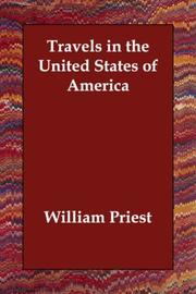 Cover of: Travels in the United States of America | William Priest