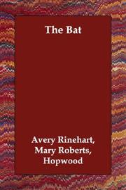 Cover of: The Bat by Mary Roberts Rinehart