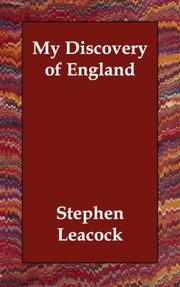 Cover of: My Discovery of England by Stephen Leacock, Stephen Leacock