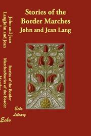 Cover of: Stories of the Border Marches by John and Jean Lang