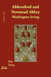 Cover of: Abbotsford and Newstead Abbey by Washington Irving