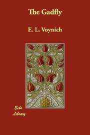 The Gadfly by Ethel Lilian Voynich