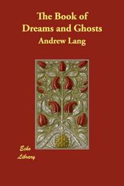 Cover of: The Book of Dreams and Ghosts by Andrew Lang