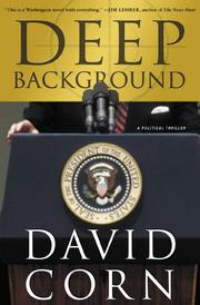 Cover of: Deep background by David Corn