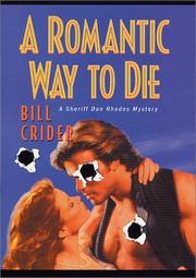 Cover of: A romantic way to die by Bill Crider