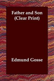 Cover of: Father and Son (Clear Print) by Edmund Gosse